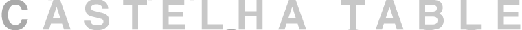 CASTELHA TABLE