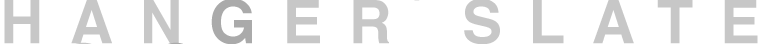 HANGER SLATE