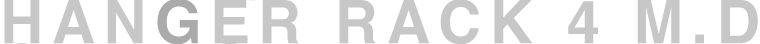HANGER RACK 4 M.D